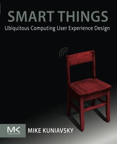 Smart Things: Ubiquitous Computing User Experience Design Cover