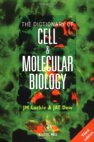 The Dictionary of Cell and Molecular Biology Cover