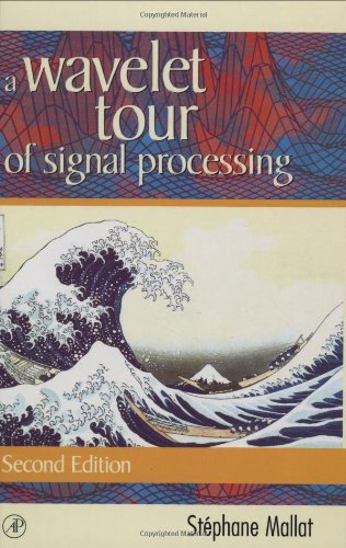 A wavelet tour of signal processing Cover