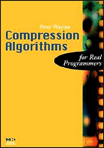 Compression Algorithms for Real Programmers (The For Real Programmers Series) Cover