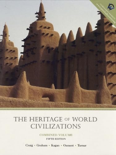 The heritage of world civilizations Cover