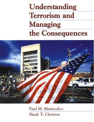 Understanding Terrorism and Managing the Consequences Cover