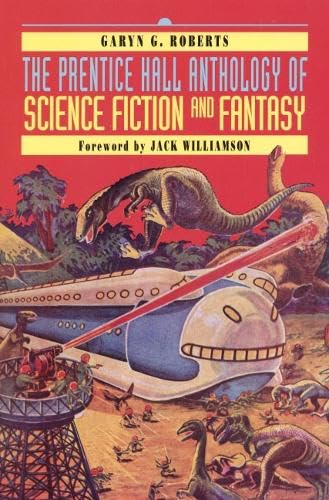 The Prentice Hall anthology of science fiction and fantasy Cover