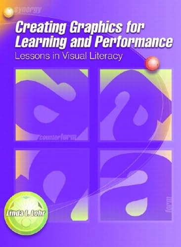 Creating graphics for learning and performance Cover