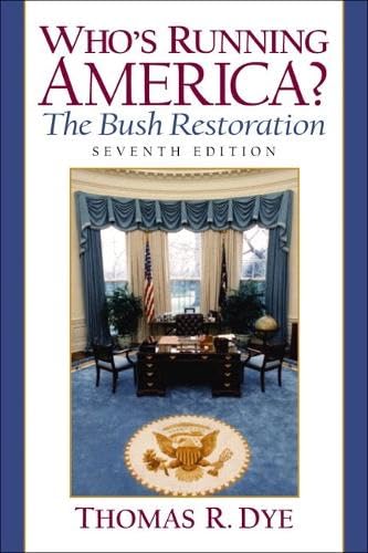 Who's Running America? The Bush Restoration (7th Edition) Cover