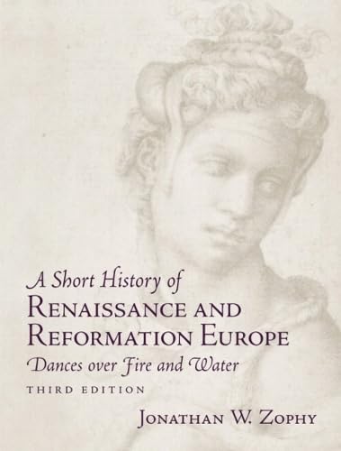A Short History of Renaissance and Reformation Europe Cover