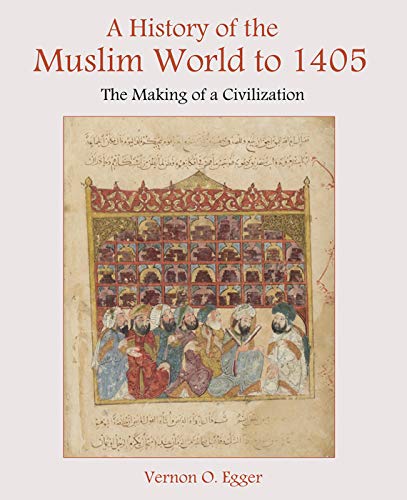 A history of the Muslim world to 1405 Cover