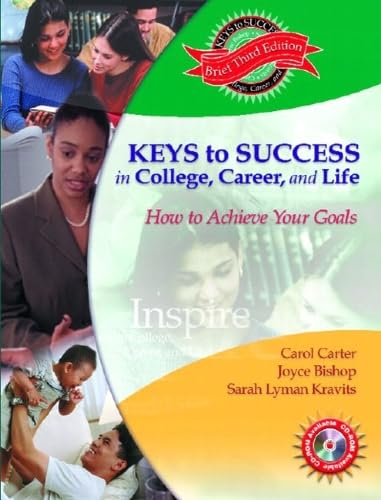 Keys to success in college, career, and life Cover