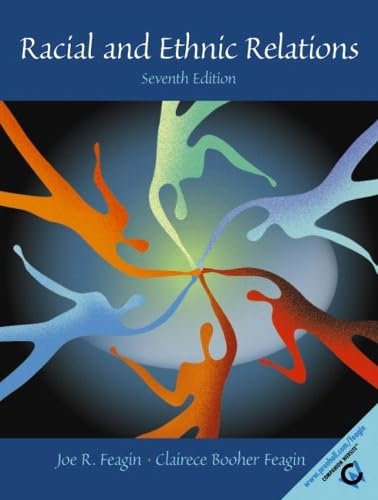 Racial and Ethnic Relations (7th Edition) Cover