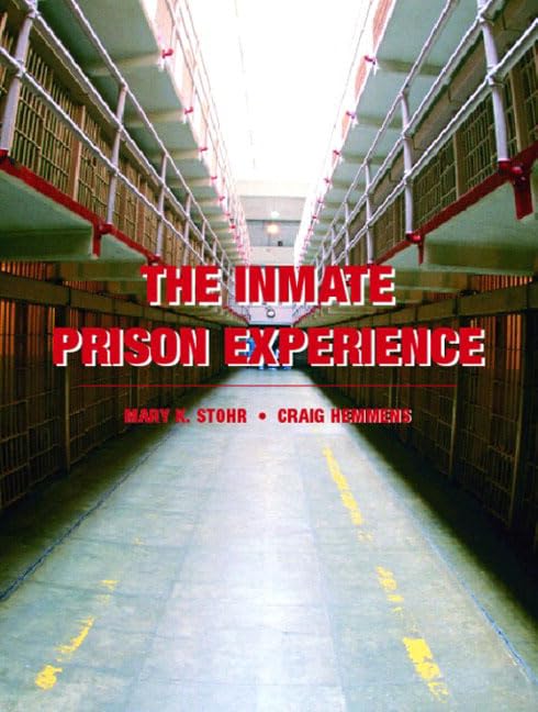 The inmate prison experience Cover
