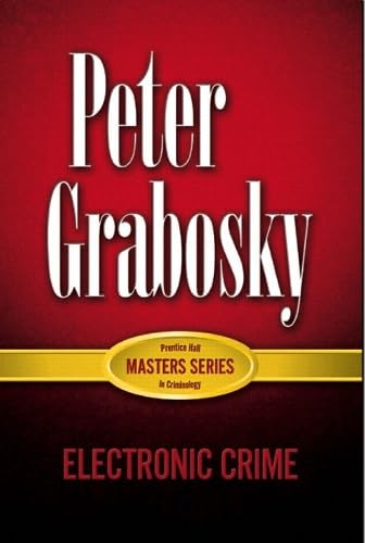 Electronic Crime (Geis Master Series in Criminology) Cover