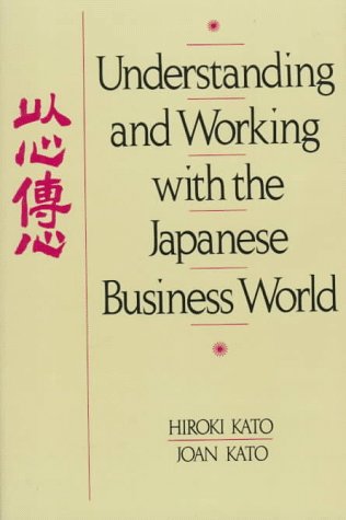 Understanding and working with the Japanese business world Cover