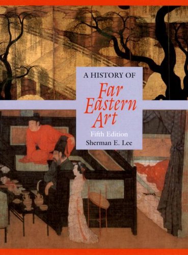History of Far Eastern Art (5th Edition) Cover