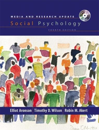 Social Psychology, Media and Research Update, Fourth Edition Cover