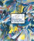 History of Art for Young People (Trade Version) (6th Edition) Cover