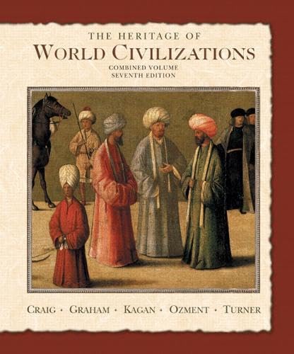 The heritage of world civilizations Cover