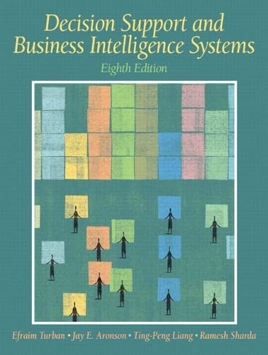 Decision Support and Business Intelligence Systems (8th Edition) Cover