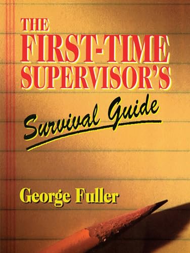 The first-time supervisor's survival guide Cover