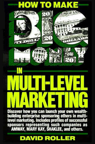 How to make big money in multi-level marketing Cover