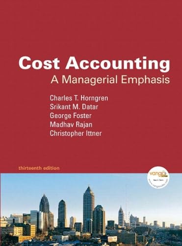 Cost Accounting: A Managerial Emphasis with Access Code / Edition 13 Cover