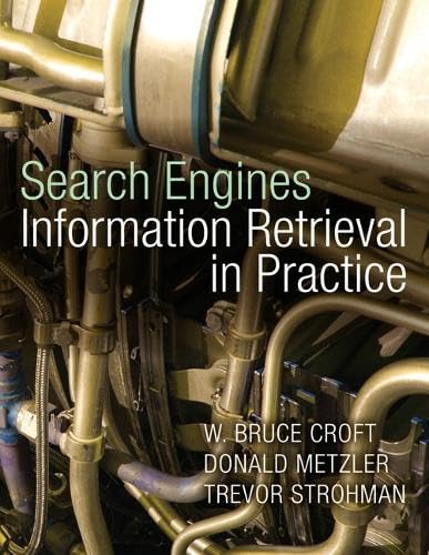 Search Engines: Information Retrieval in Practice Cover