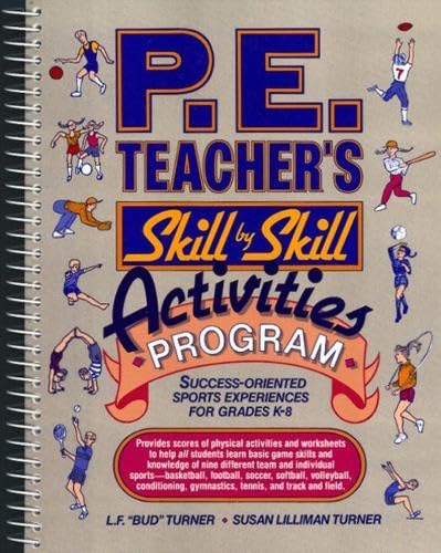 P.E. teacher's skill-by-skill activities program Cover