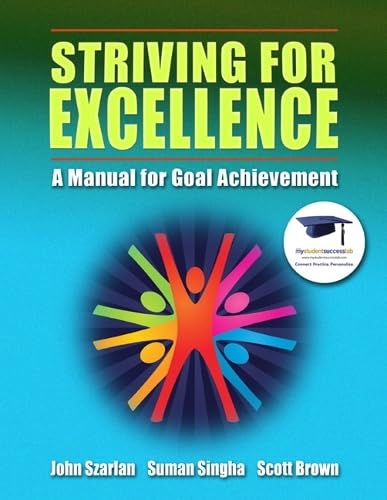 Striving for Excellence: A Manual for Goal Achievement Cover