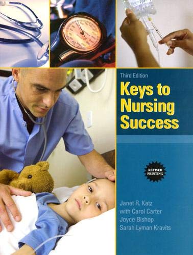 Keys to Nursing Success, Revised Edition (3rd Edition) (Keys Franchise) Cover