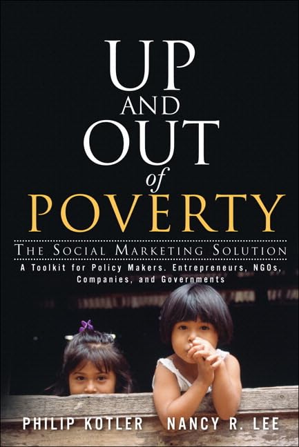 Up and Out of Poverty: The Social Marketing Solution Cover