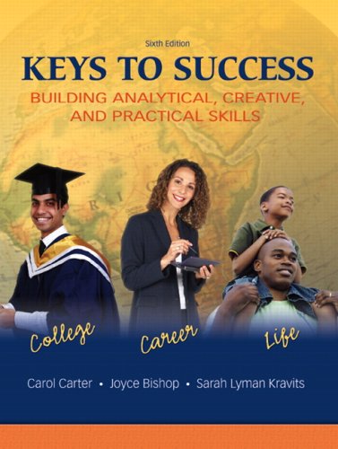 Keys to Success: Building Analytical, Creatived Practical Skills Value Package (Includes Mystudentsuccesslab with E-Book Student Access Code) Cover