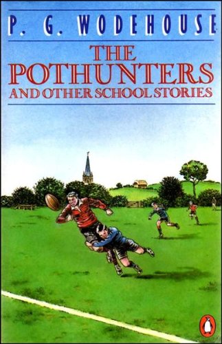 The Pothunters and Other School Stories Cover