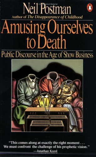 Amusing ourselves to death Cover