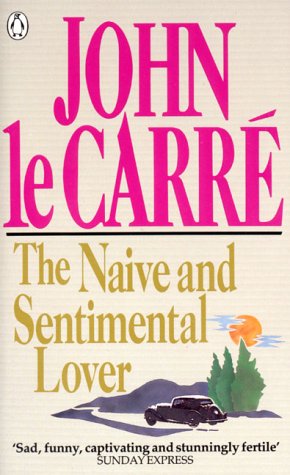 The Naive and Sentimental Lover Cover