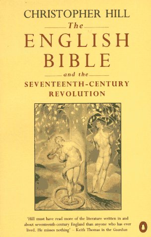 The English Bible and the seventeenth-century revolution Cover