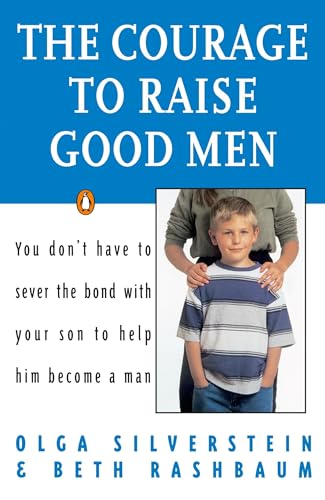 The courage to raise good men Cover