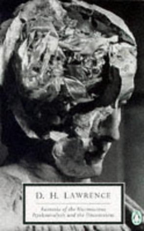 Fantasia of the Unconscious and Psychoanalysis and the Unconscious (Penguin Twentieth Century Classics) Cover