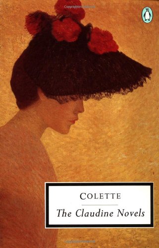 The Claudine Novels (Penguin Twentieth-Century Classics) Cover