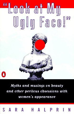 "Look at my ugly face!" Cover