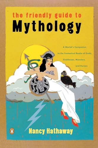 The friendly guide to mythology Cover