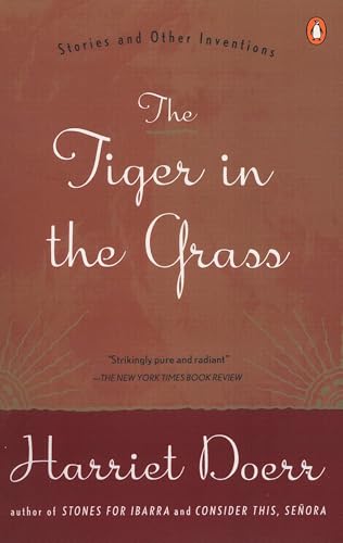 The Tiger in the Grass: Stories and Other Inventions Cover