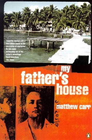 My Father's House by Matthew Carr (1999-05-03) Cover