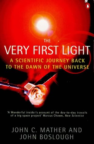 Very First Ligth, the (Penguin Press Science) Cover