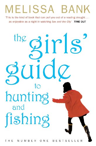 The girls' guide to hunting and fishing Cover
