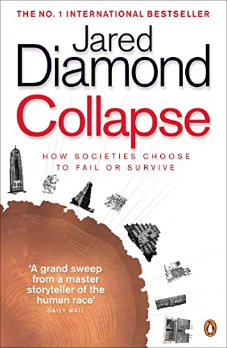 Collapse: How Societies Choose to Fail or Survive Cover