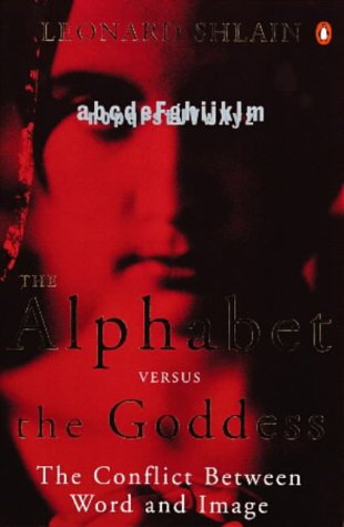 The Alphabet Versus the Goddess Cover