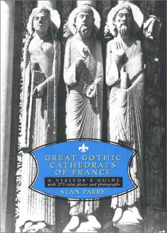 Great Gothic cathedrals of France Cover