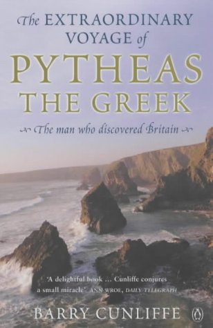 The Extraordinary Voyage of Pytheas the Greek Cover