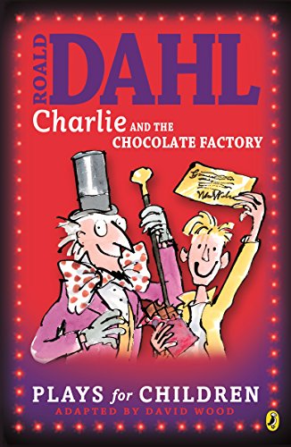 Roald Dahl's Charlie and the Chocolate Factory: A Play Poster