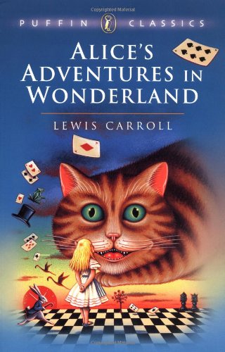 Alice's Adventures in Wonderland (Puffin Classics) Cover