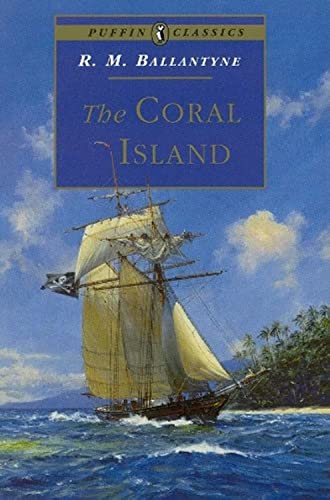 The Coral Island (Puffin Classics) Cover